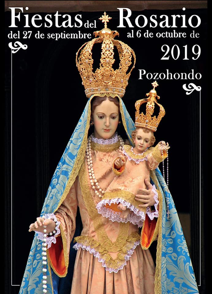 Fiestas en honor a Nuestra Señora del Rosario 2019 Pozohondo